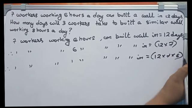 7 workers working 6 hours a day can built a wall in 12 days. How many days will 3 workers take to..
