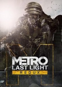 Metro Last Light Redux