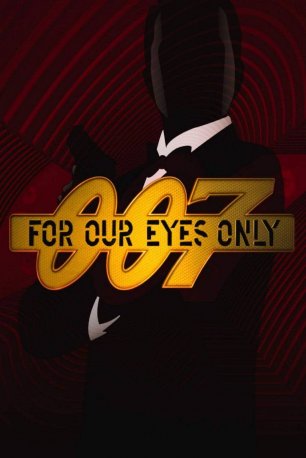 007: For Our Eyes Only