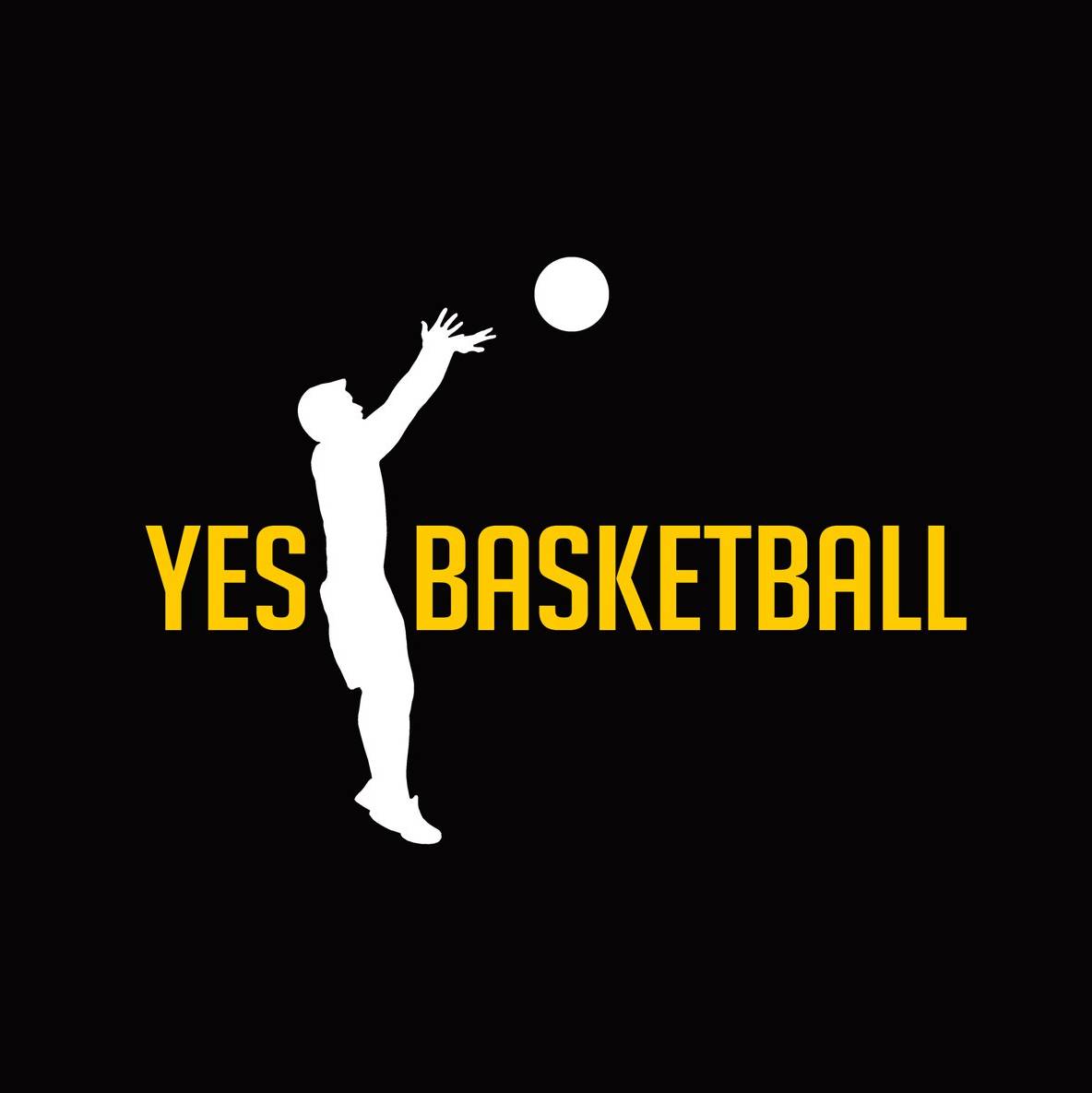 Yes basket. Yes Basketball.