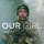 Иконка канала Сериал Наша девочка / Our Girl