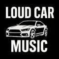 Иконка канала Loud Car Music