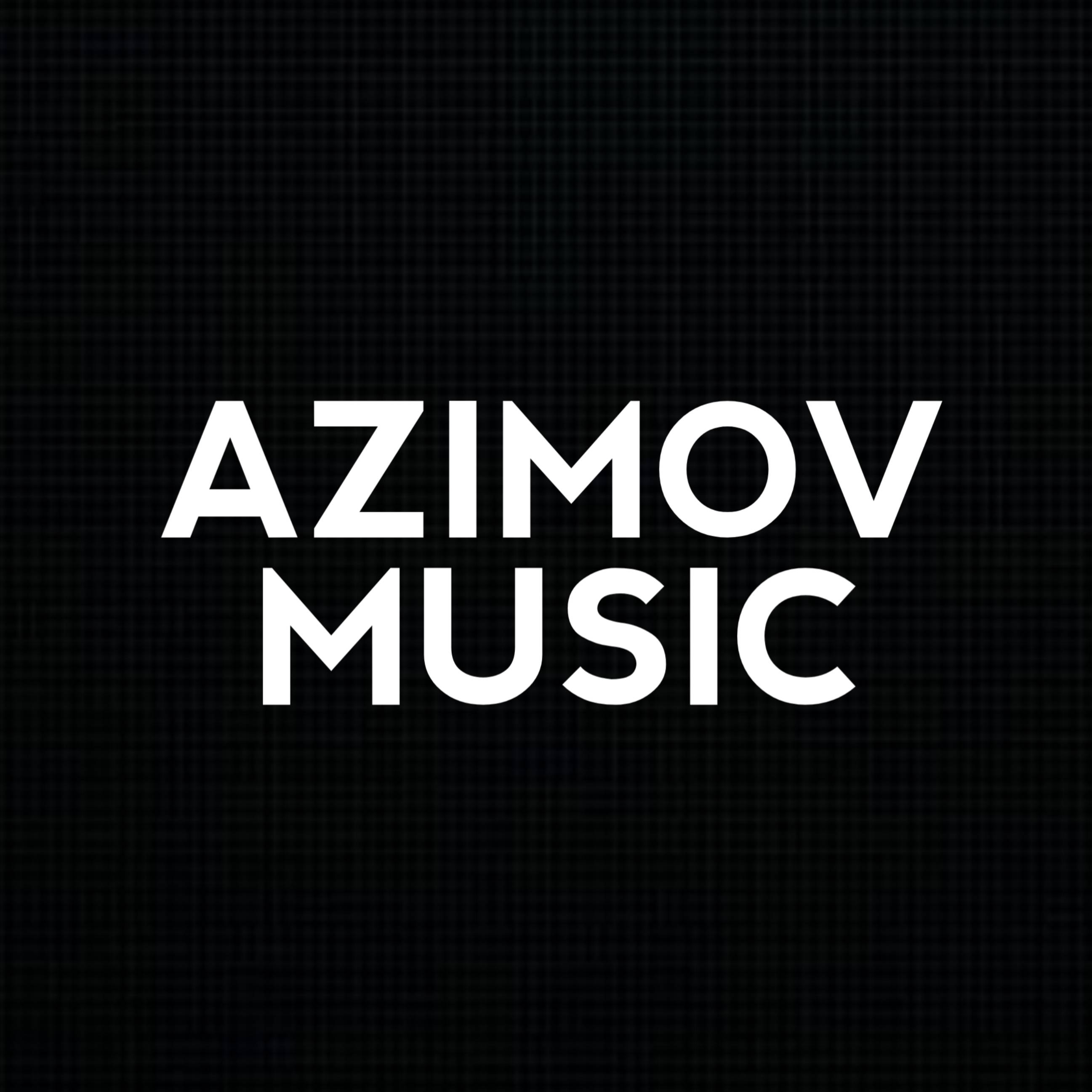 Иконка канала AZIMOV MUSIC