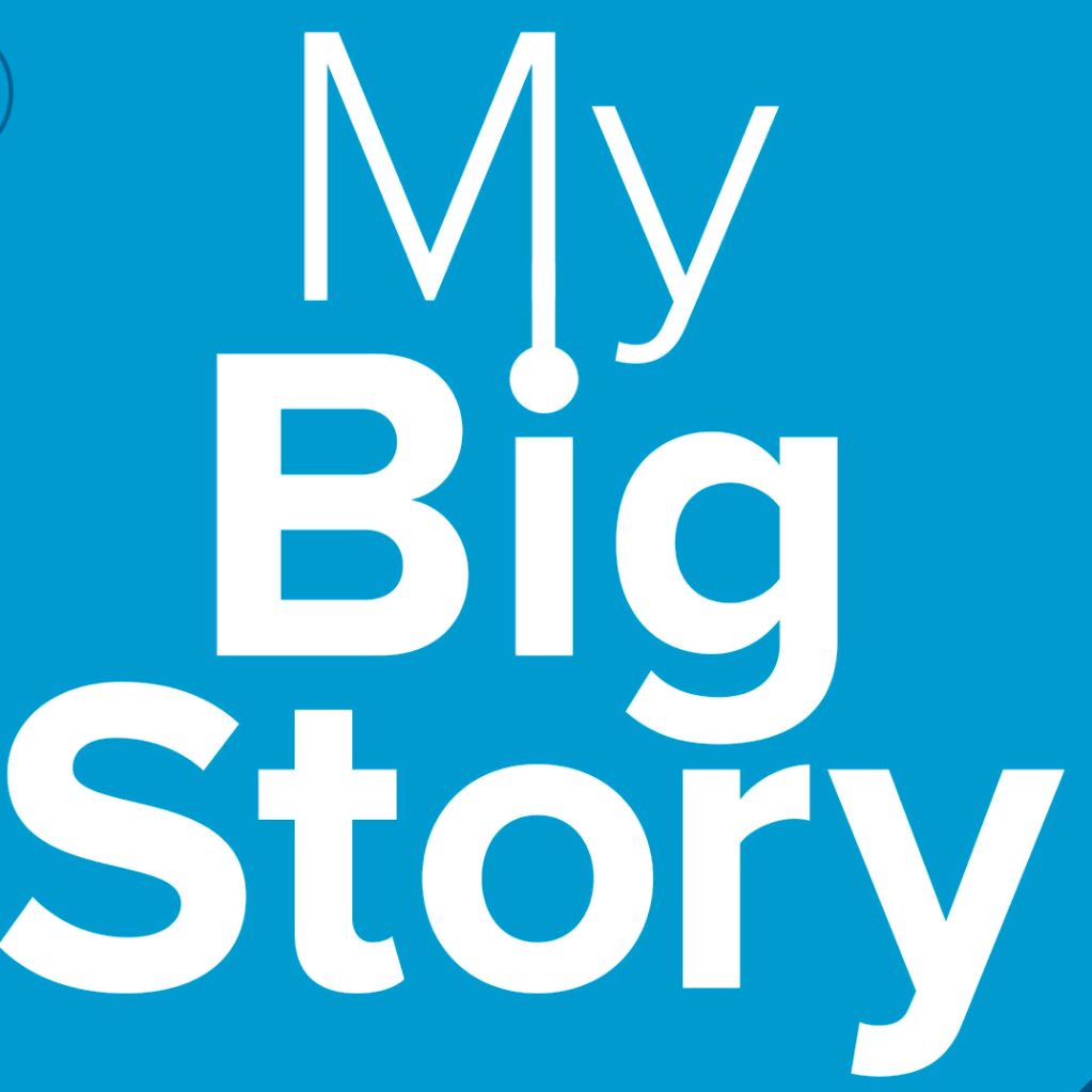 My Big Story