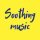 Иконка канала Soothing music