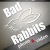 Иконка канала Bad Rabbits
