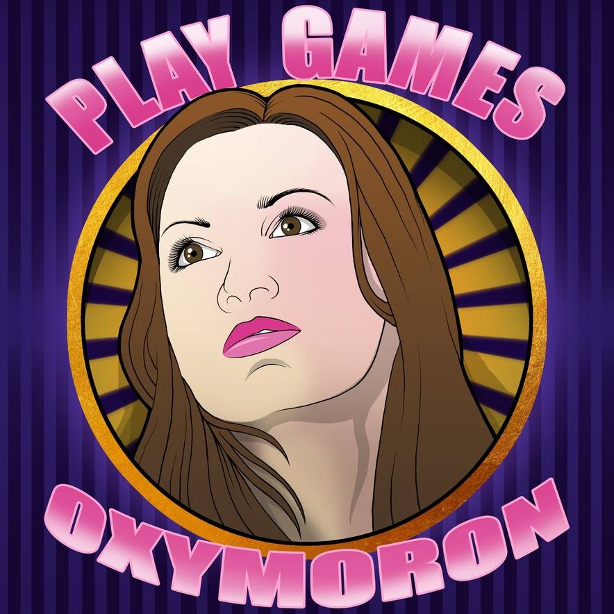 play games Oxymoron