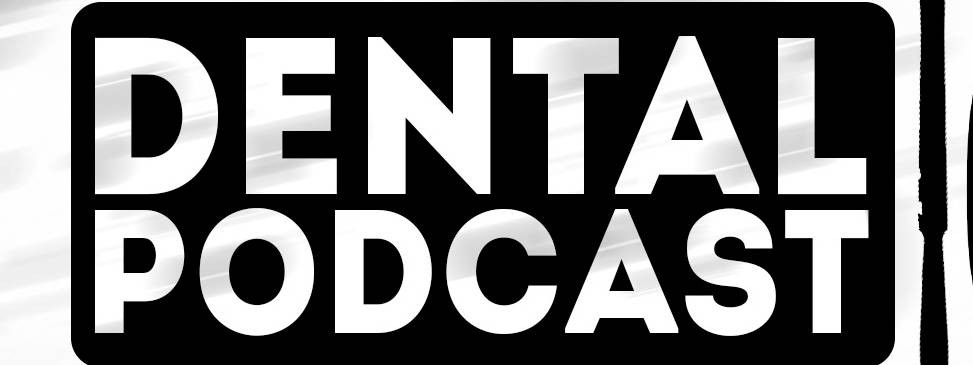 Dental Podcast
