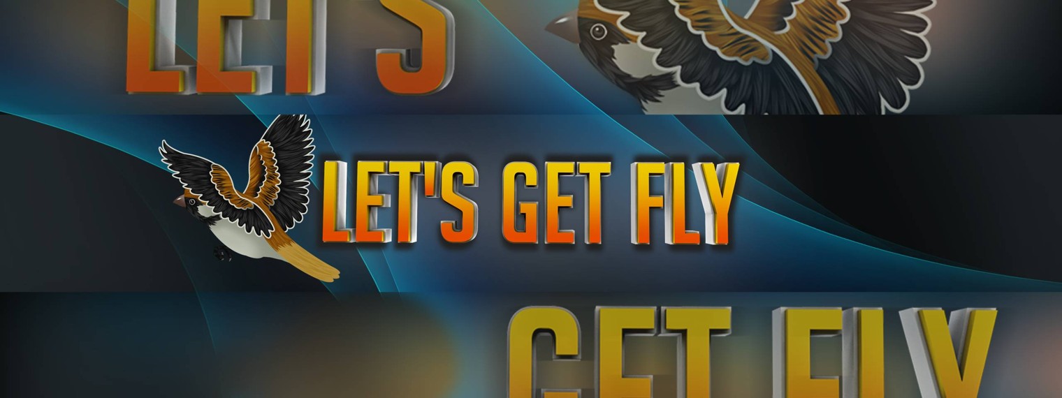 Let's get fly