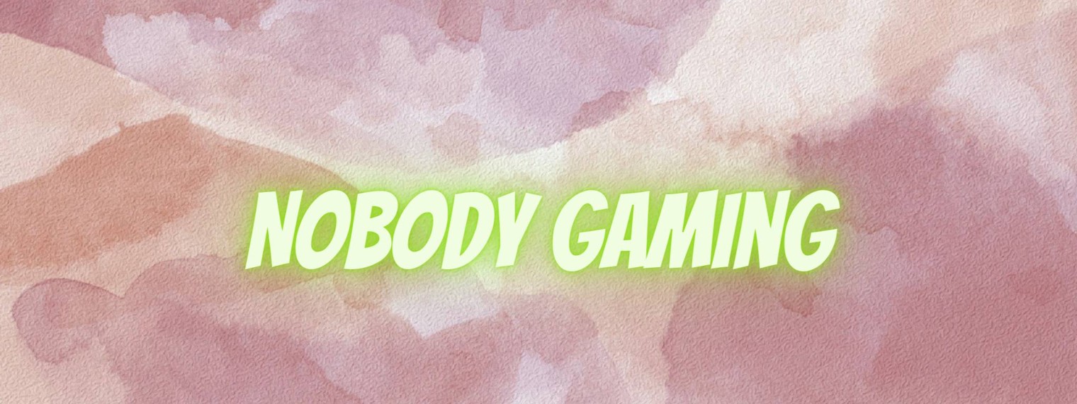 Nobody Gaming