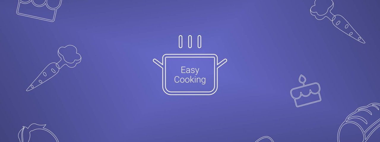 Easy Cooking