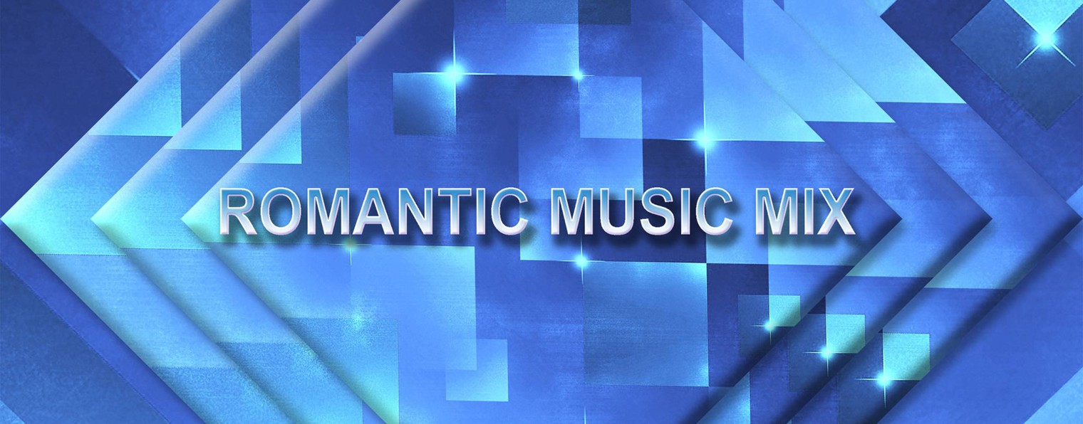 Romantic Music Mix