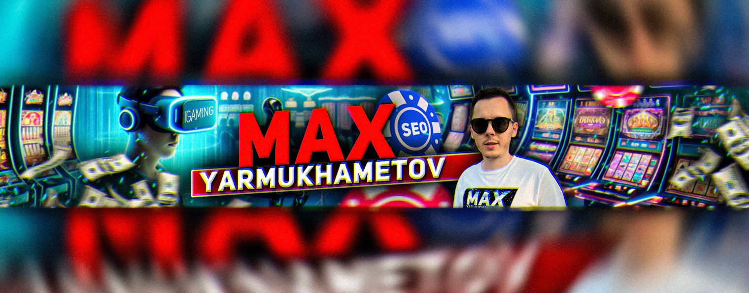 Max Yarmukhametov | iGaming SEO