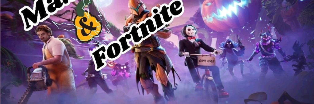 Max & Fortnite