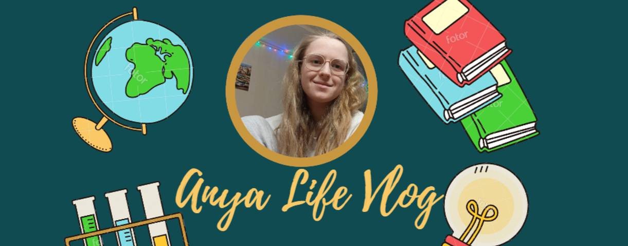 Anya Life Vlog