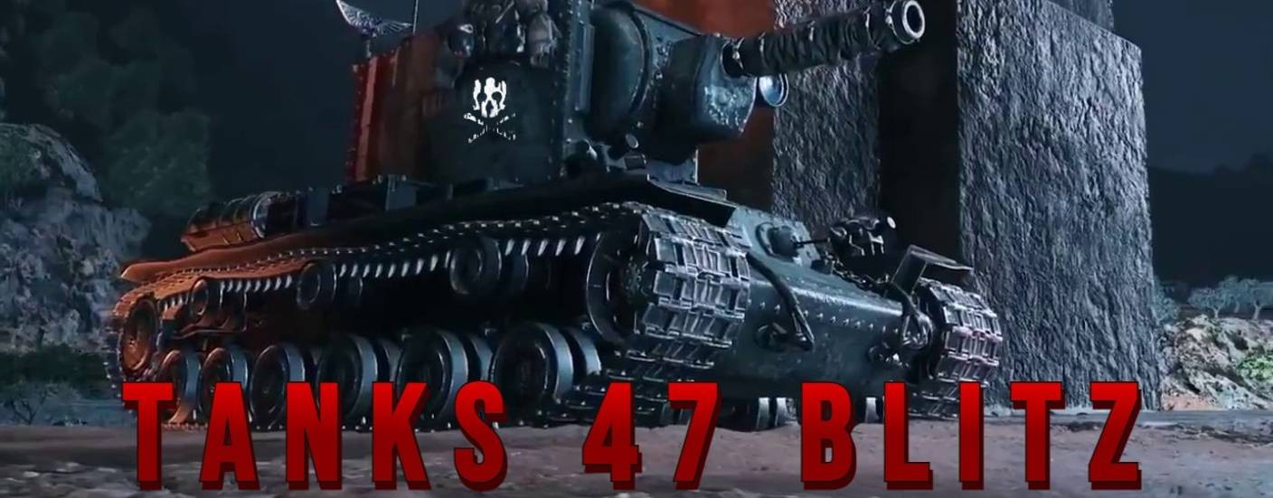 Tanks 47  Blitz