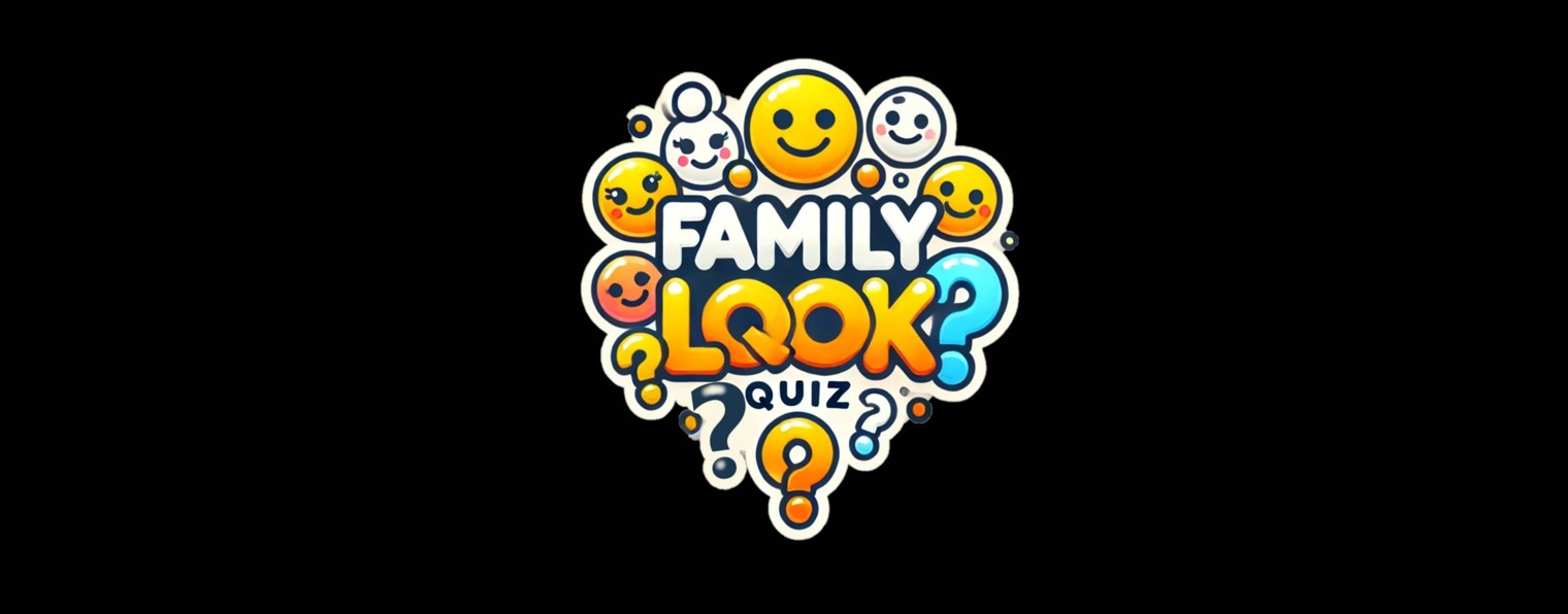 Family look quiz
