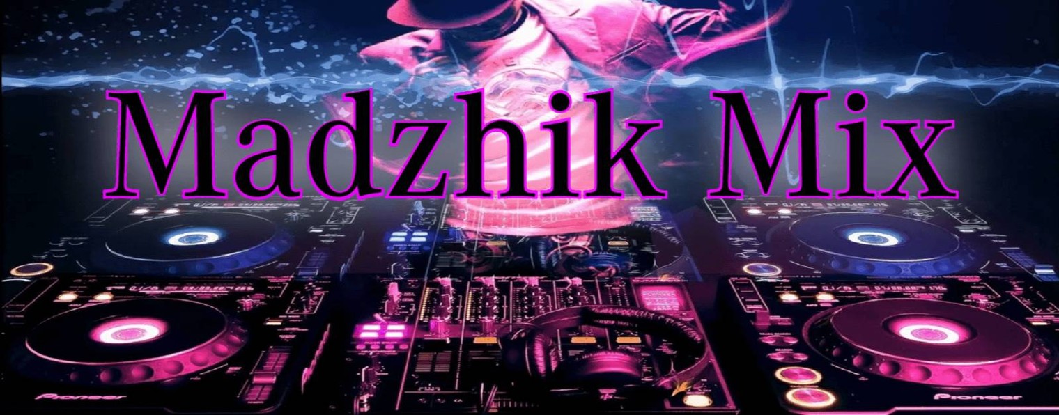 Madzhik  Mix