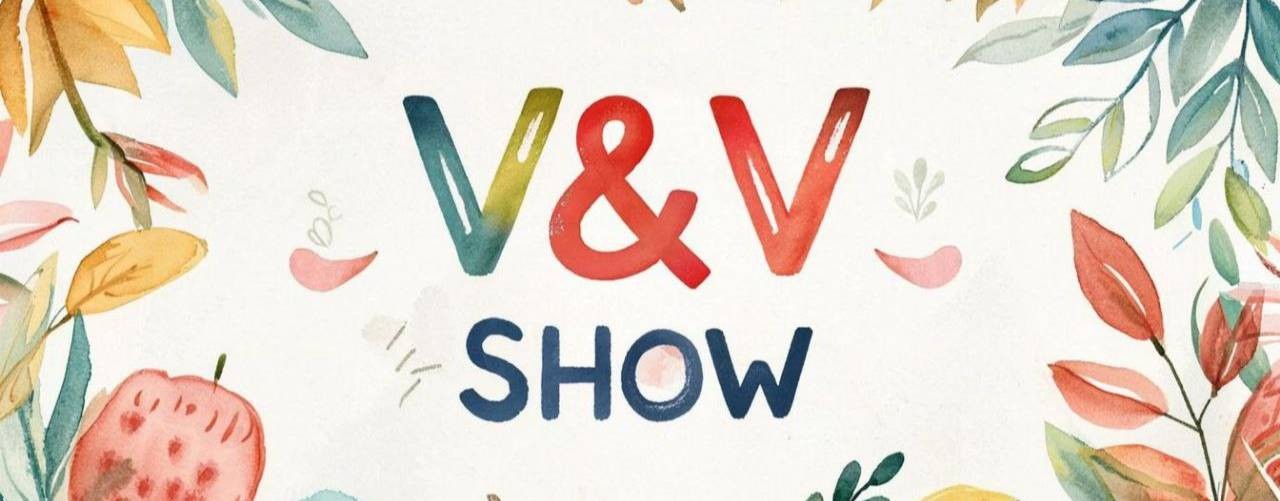 V&V Show