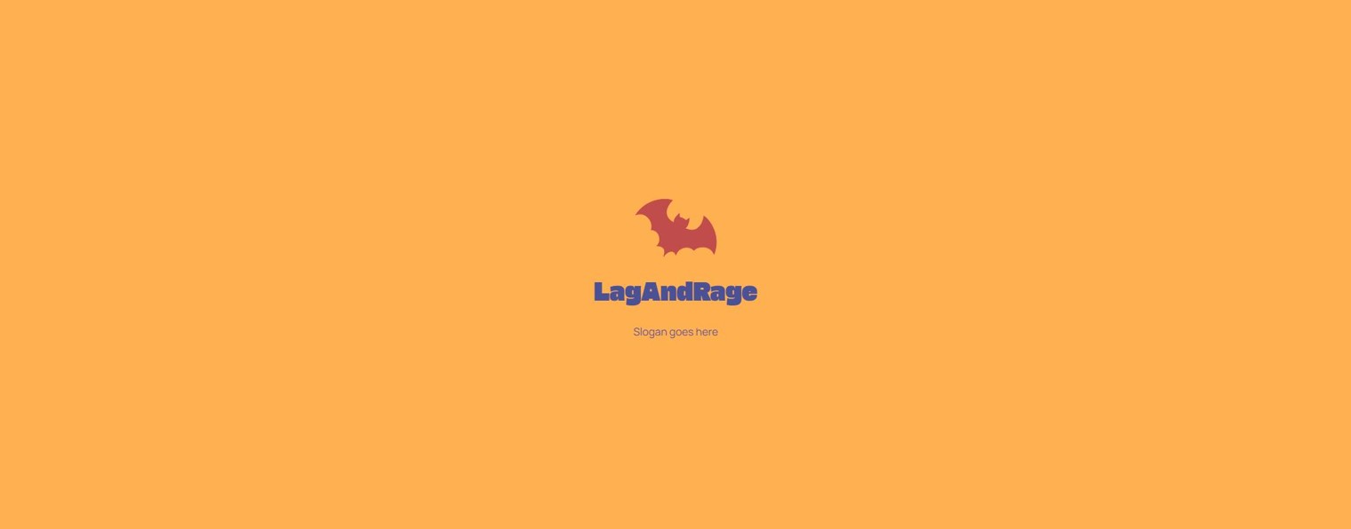 LagAndRage