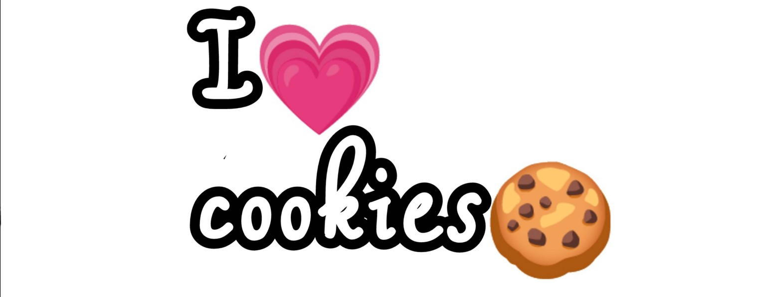 I💗cookies 🍪