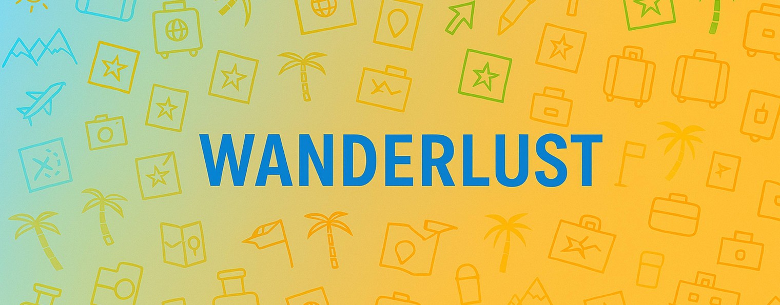 Wanderlust