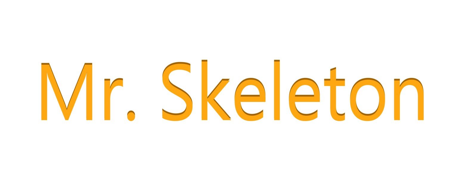 Mr. Skeleton