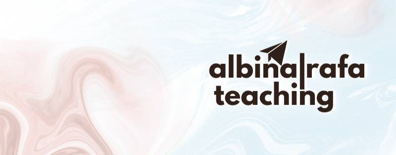 albina|rafa teaching