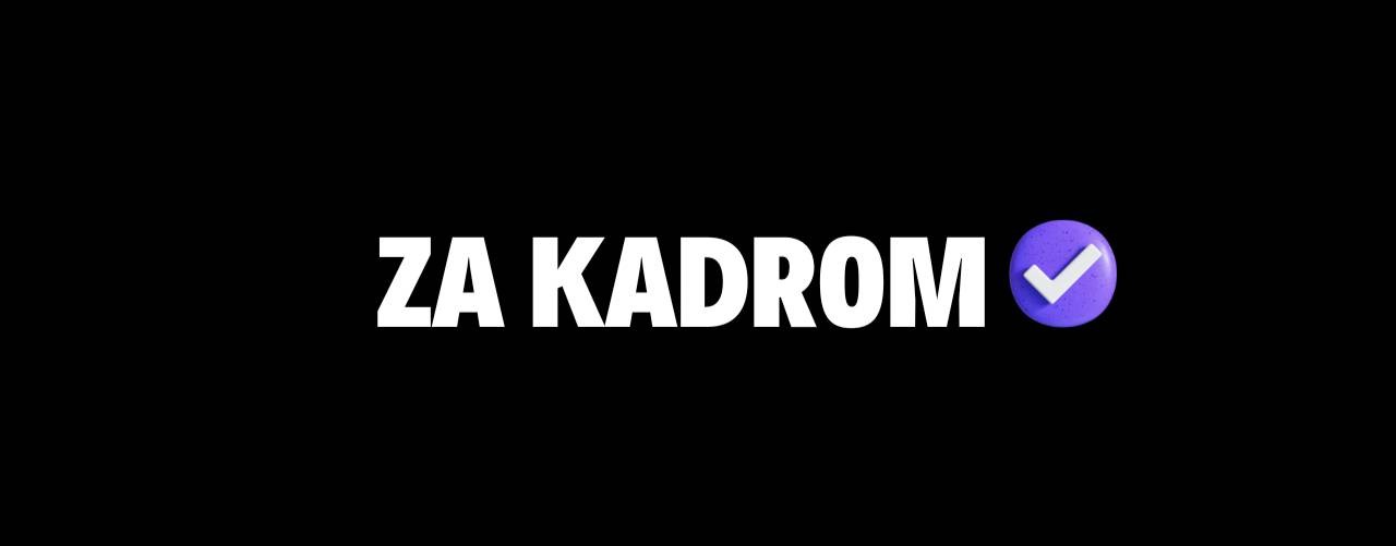 ZA KADROM
