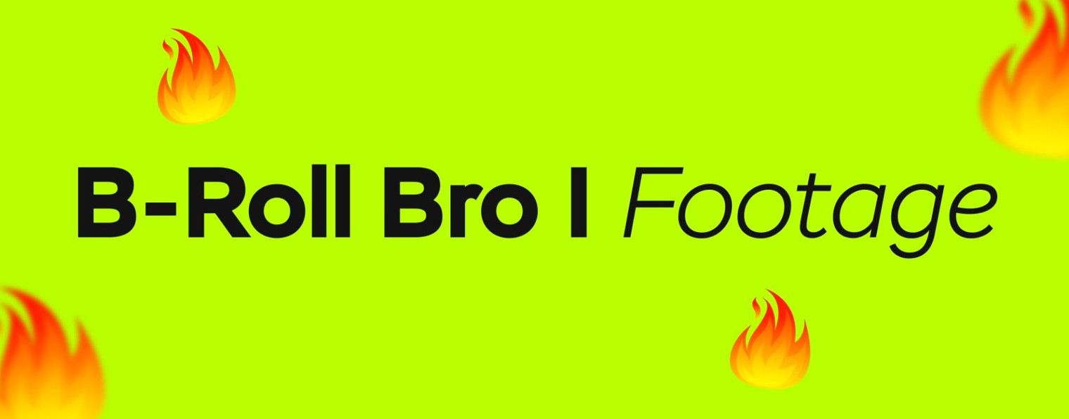 B-Roll Bro | Footage