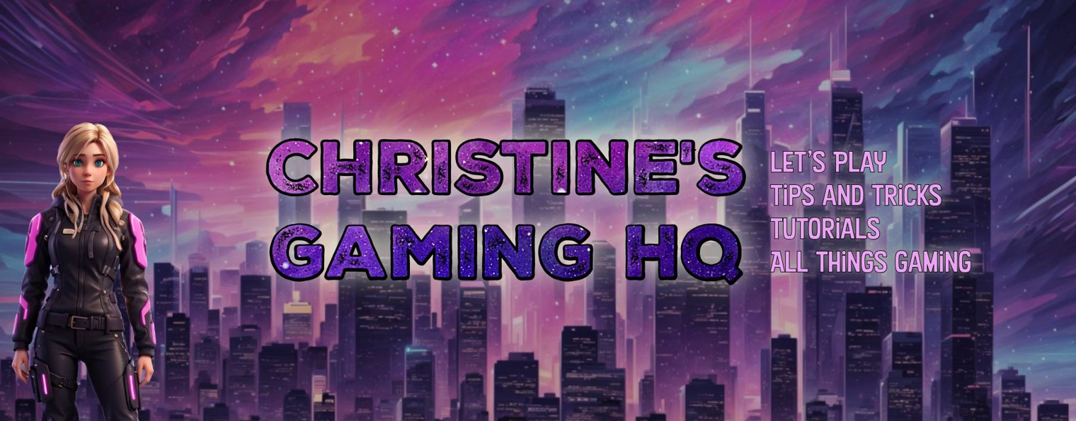 Christines Gaming HQ