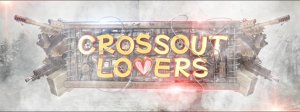 CrossoutLovers