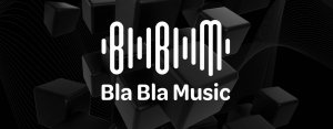 Bla Bla Music