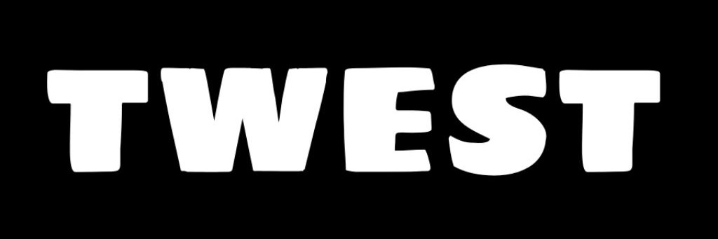TWEST