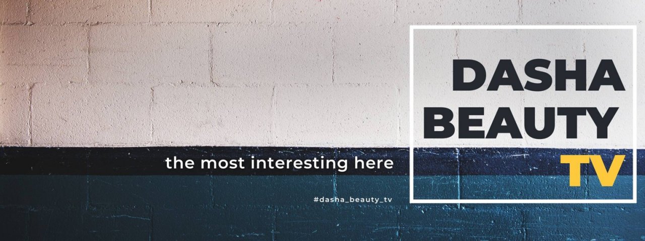 DASHA BEAUTY TV