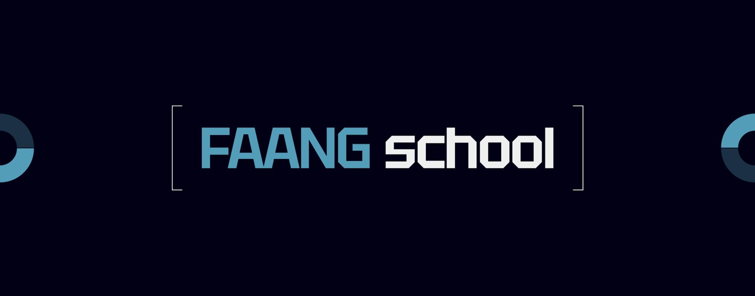 FAANG School