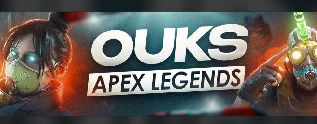 Ouks | Apex Legend