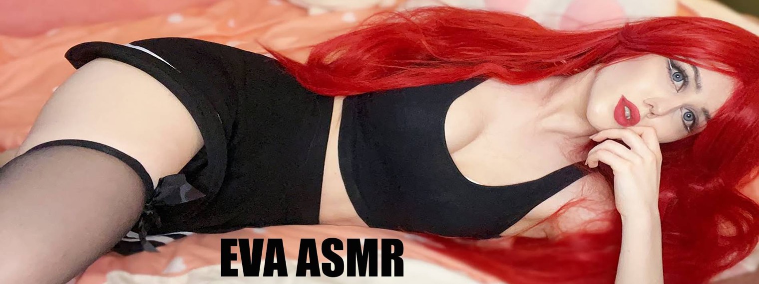 EVA ASMR