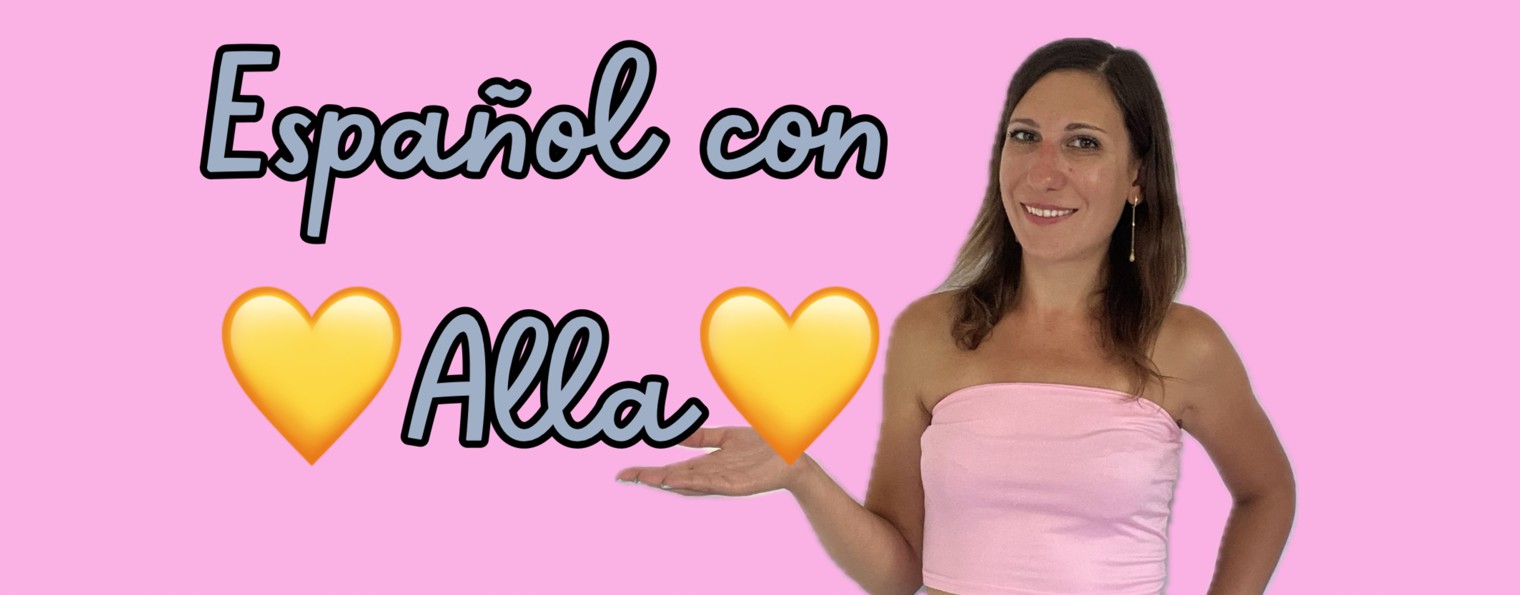 Español con 💛Alla💛.  / Испанский с 💛Аллой💛.