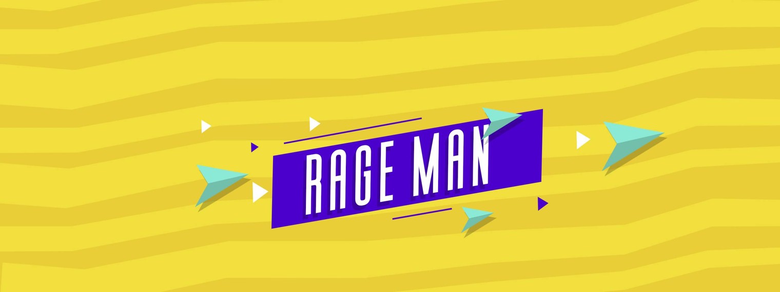 Rage Man