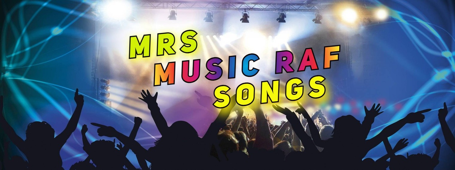 MRS - MUSIC RAF SONGS
