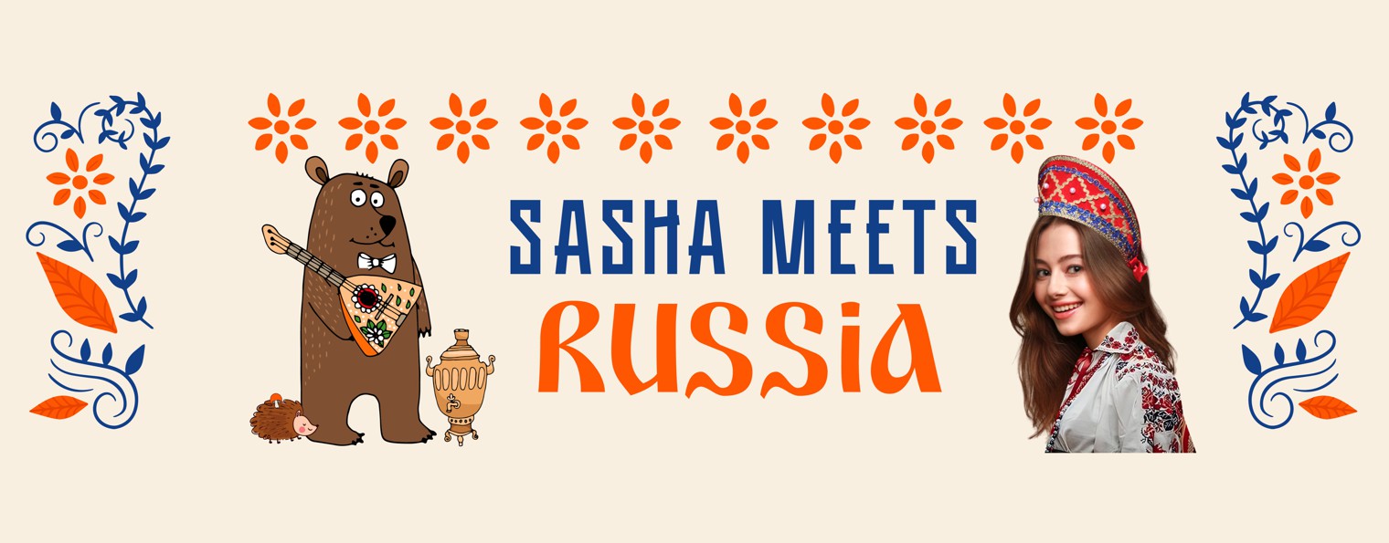 Sasha Meets Russia