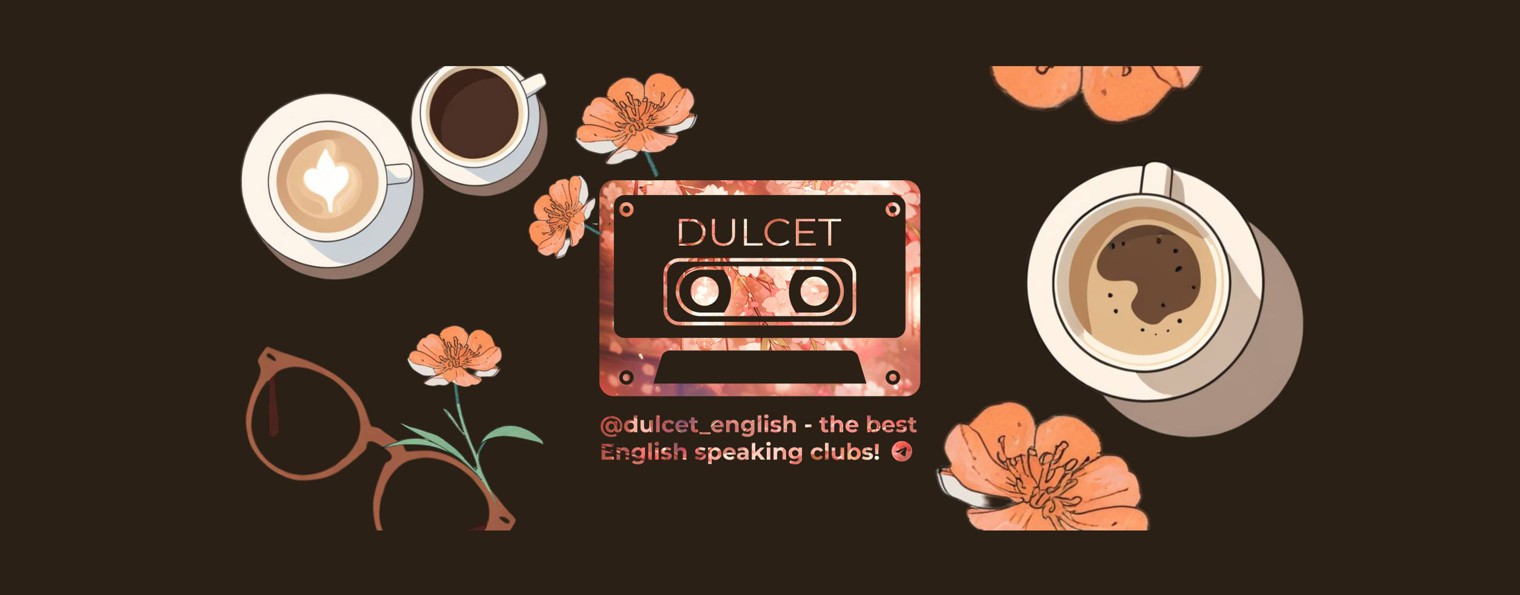 DULCET ENGLISH