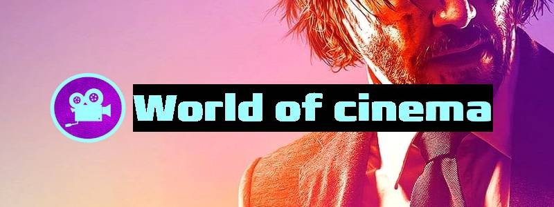 world of cinema