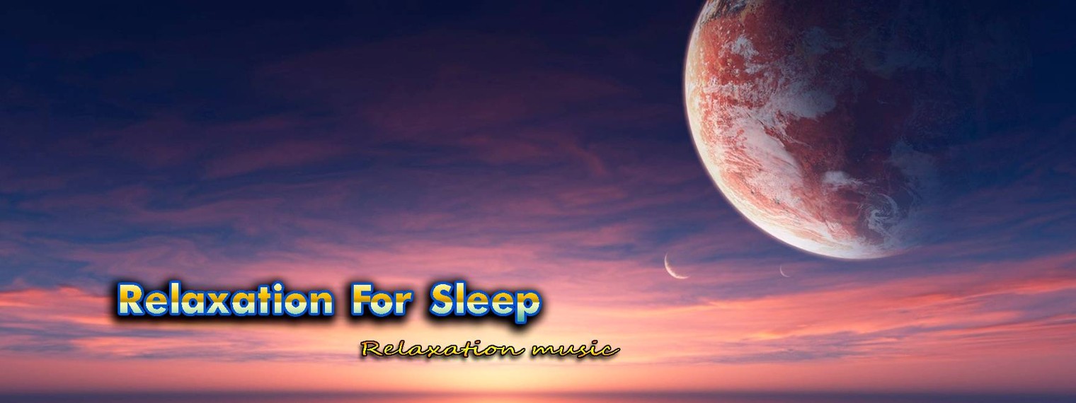 Relaxation For Sleep