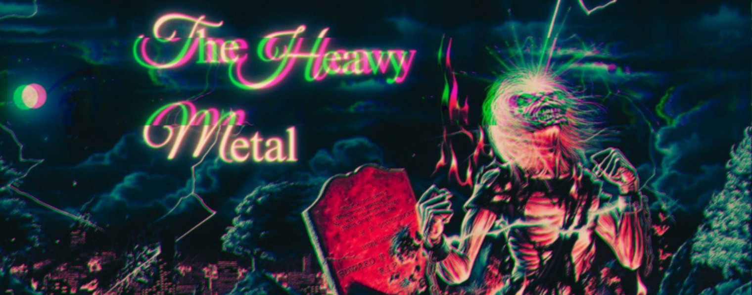 The Heavy Metal