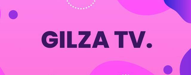 GILZA TV.