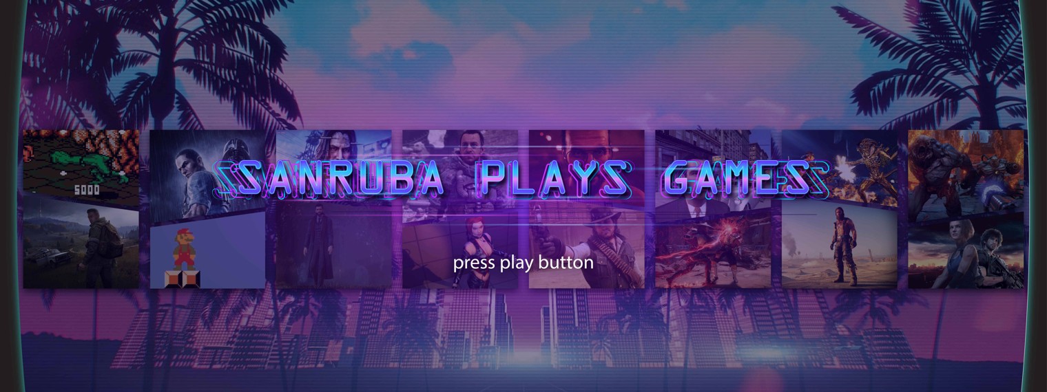 Sanruba Plays Games