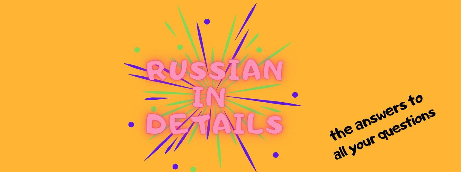 Russian in Details