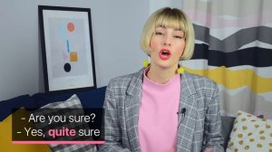 Quite, pretty, rather, fairly. В чём разница?